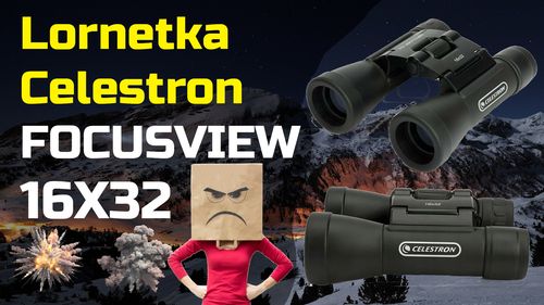Lornetka Celestron FocusView 16x32 (kieszonkowa) – Opinia i Test
