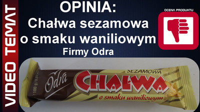 Chałwa sezamowa o smaku waniliowym od Odra - Opinia