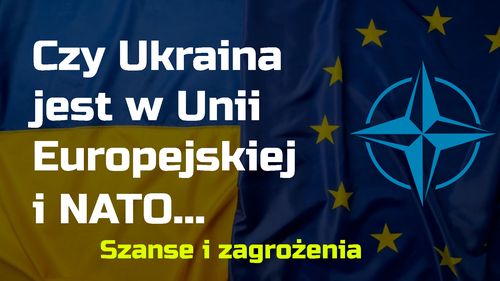 Czy Ukraina jest w NaTO i EU