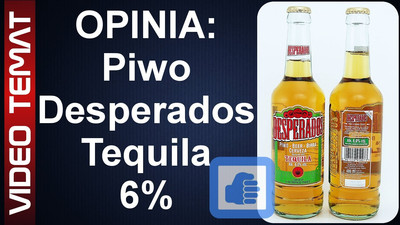 Piwo Desperados Tequila – Opinia