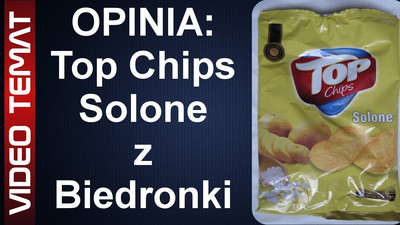 Chipsy solone Top Chips – Opinia