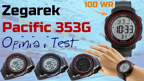 Zegarek Pacific 353G elektroniczny i naręczny – Opinia i Test